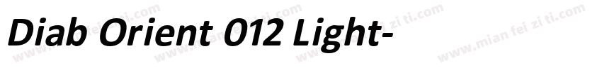 Diab Orient 012 Light字体转换